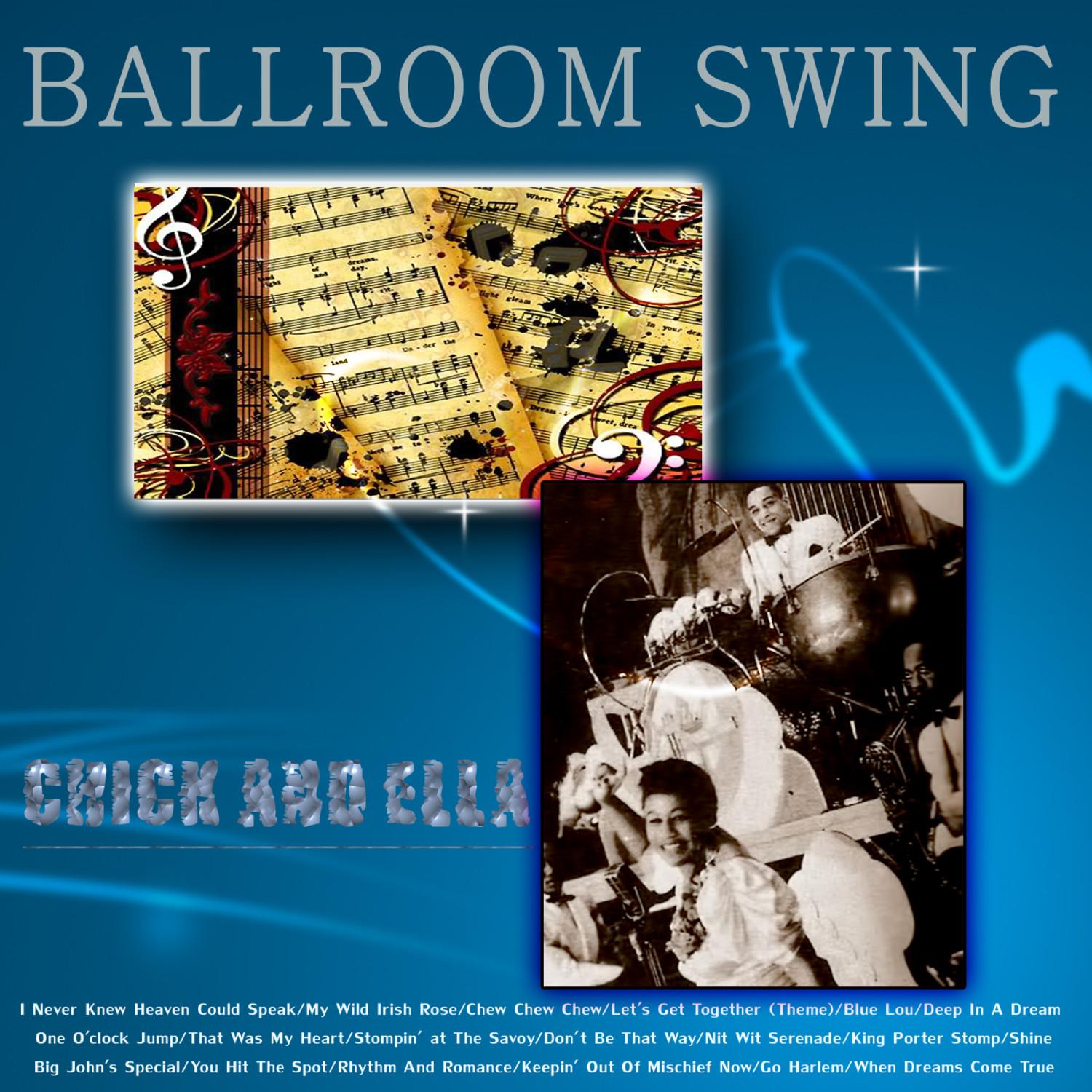 Ballroom Swing - Chick and Ella (Digitally Remastered)