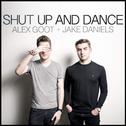 Shut Up and Dance (feat. Jake Daniels)专辑