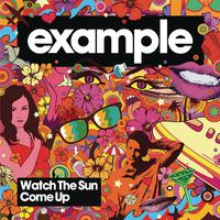 Watch The Sun Come Up - Example (HT karaoke) 带和声伴奏