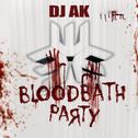 Bloodbath Party专辑