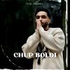 Tegi Pannu - Chup Boldi