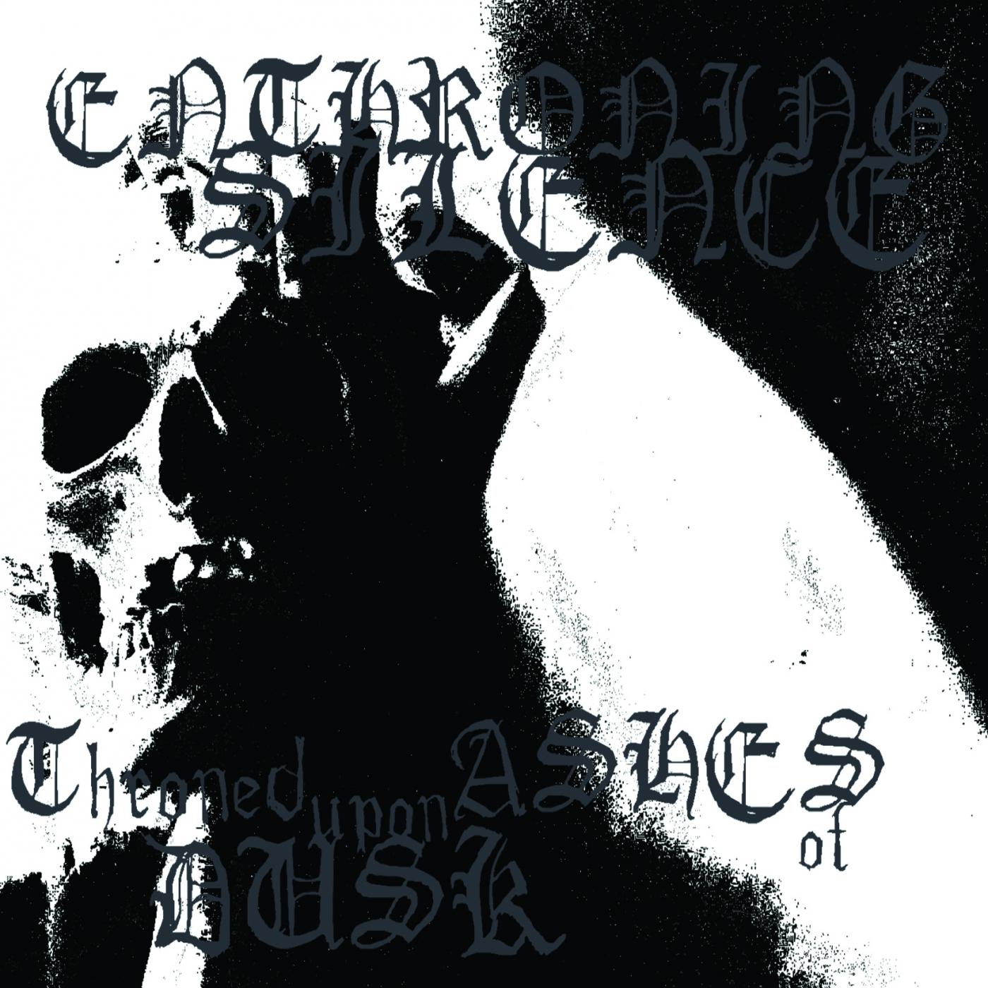 Throned Upon Ashes Of Dusk