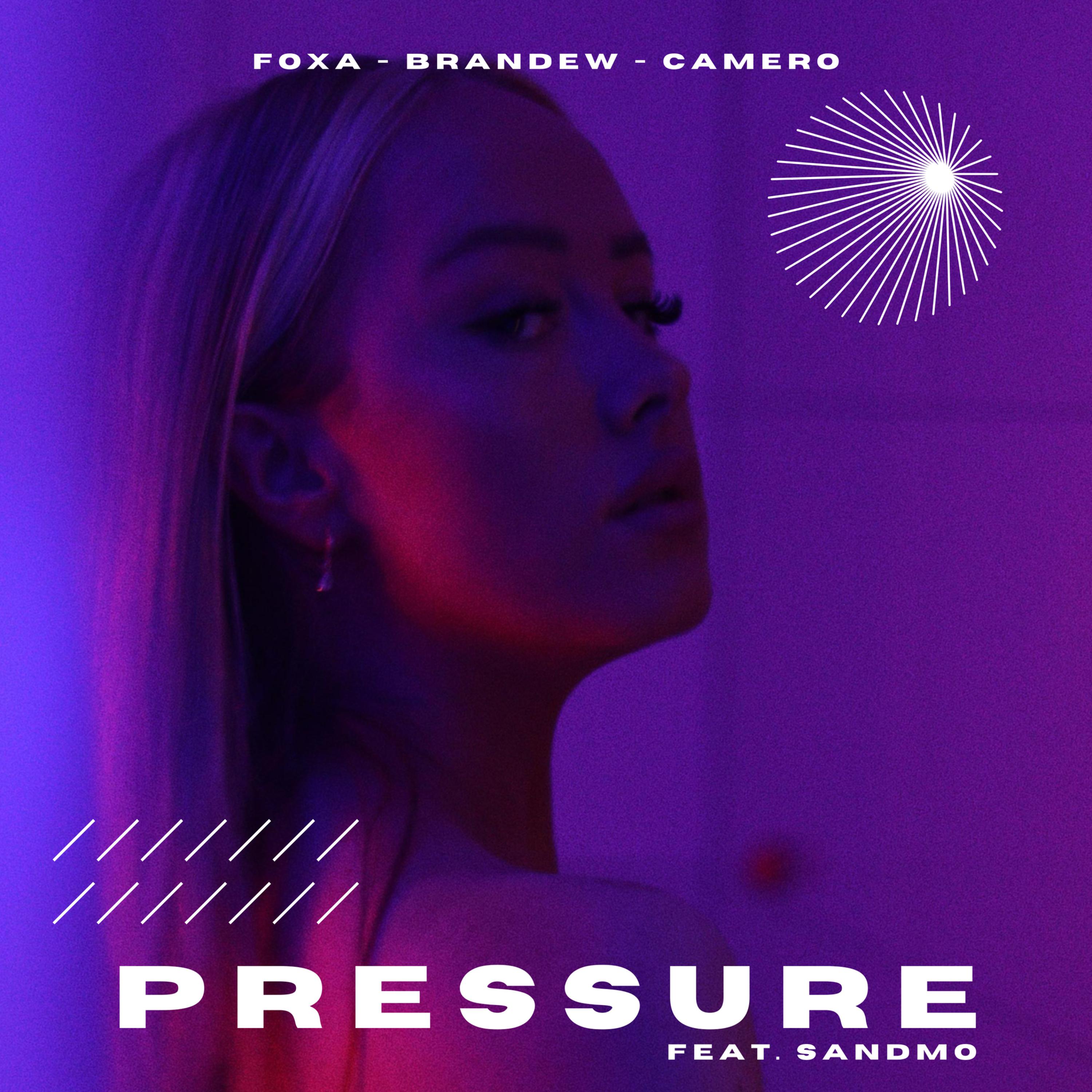 Foxa - Pressure (feat. SANDMO)