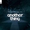 musicbyLUKAS - Another Thing (Extended Mix)
