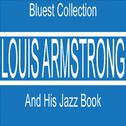 Louis Armstrong and His Jazz Book (Bluest Collection)专辑