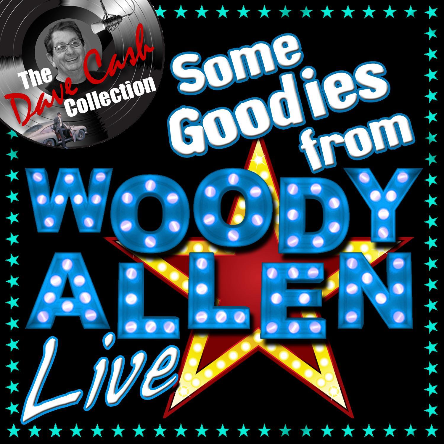 Some Goodies from Woody (Live) [The Dave Cash Collection]
