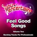 Feel Good Songs - Professional Backing Tracks, Vol.2专辑