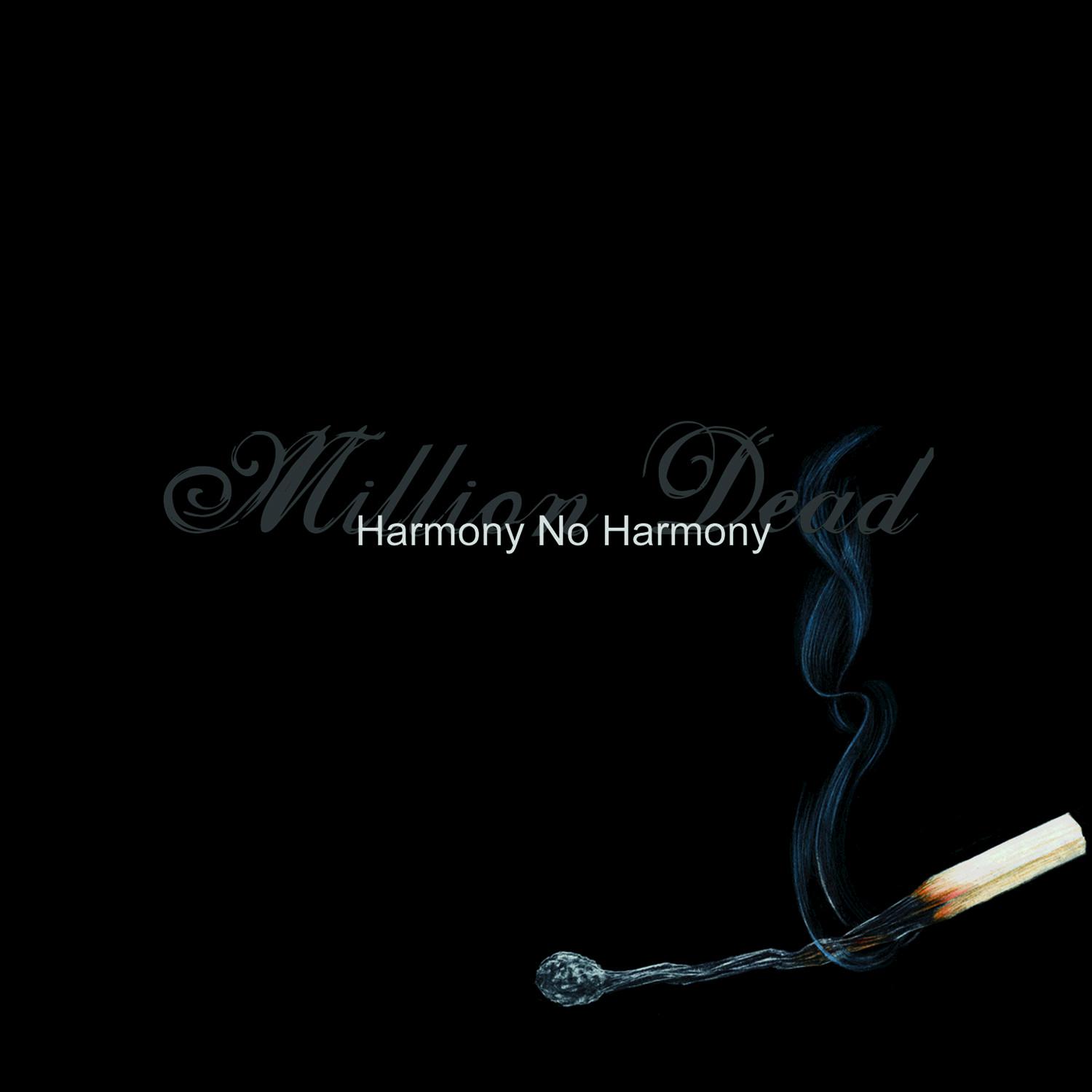 Harmony No Harmony