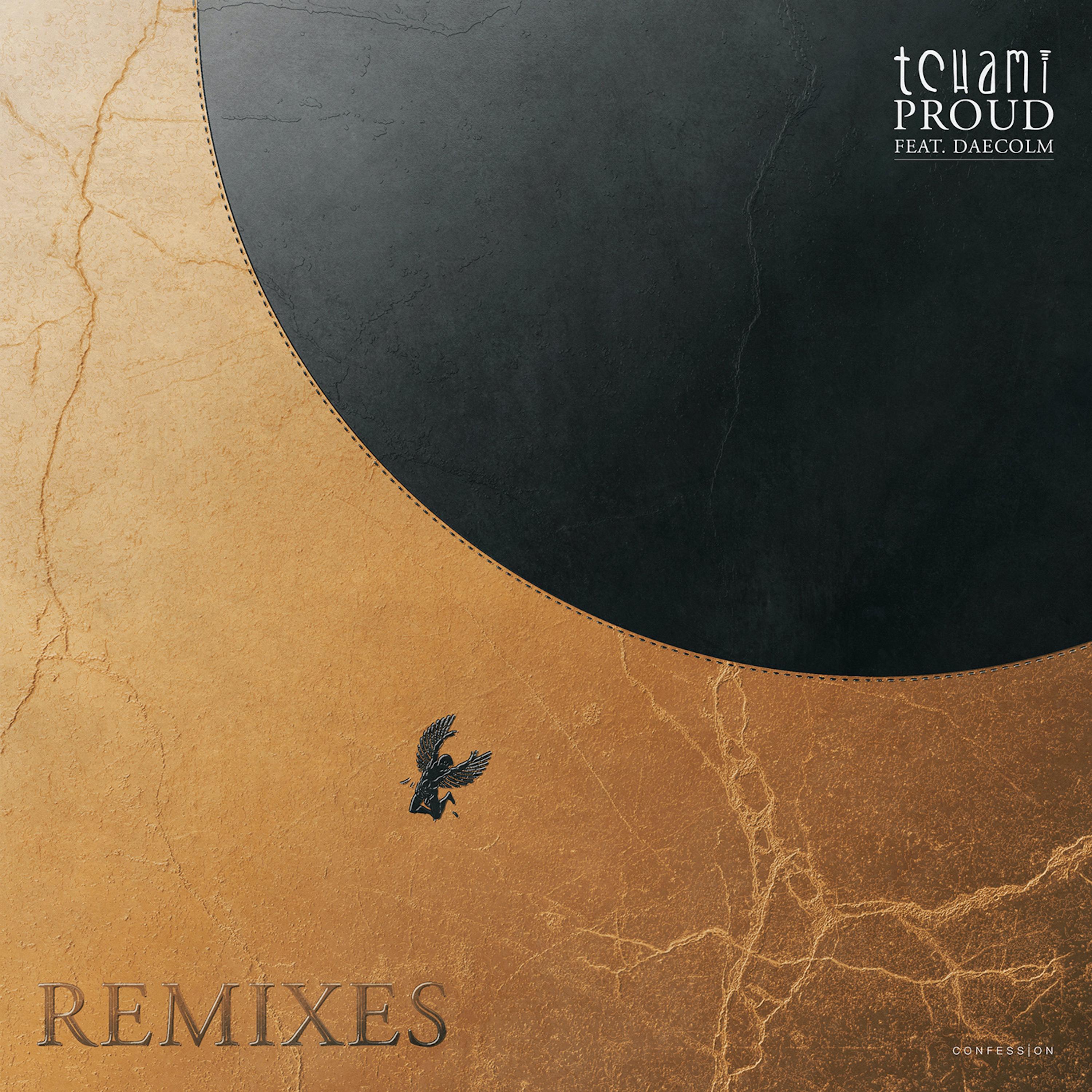 Proud (feat. Daecolm) [Remixes]