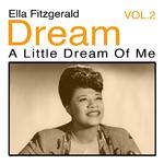 Dream a Little Dream of Me, Vol. 2专辑