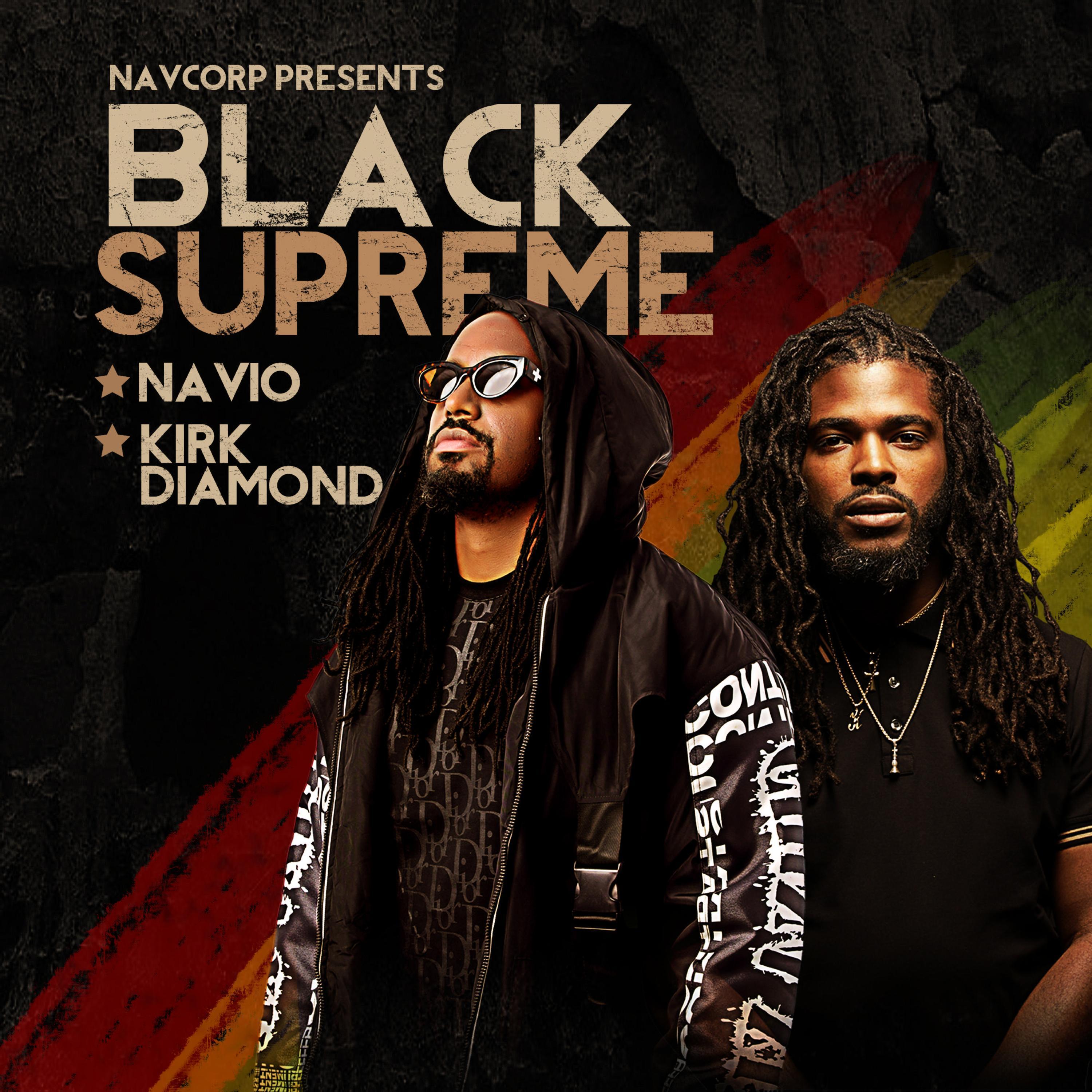 BLACK SUPREME (feat. Kirk Diamond)