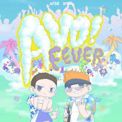 AYO！FEVER