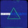 Bleu Davinci - Got Right