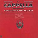 Cappella Deconstructed专辑