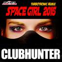 Space Girl 2015 (Turbotronic Remix)专辑
