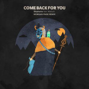 Come Back For You  【Instrumental】