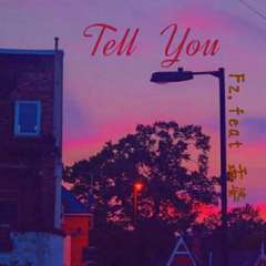 Tell you