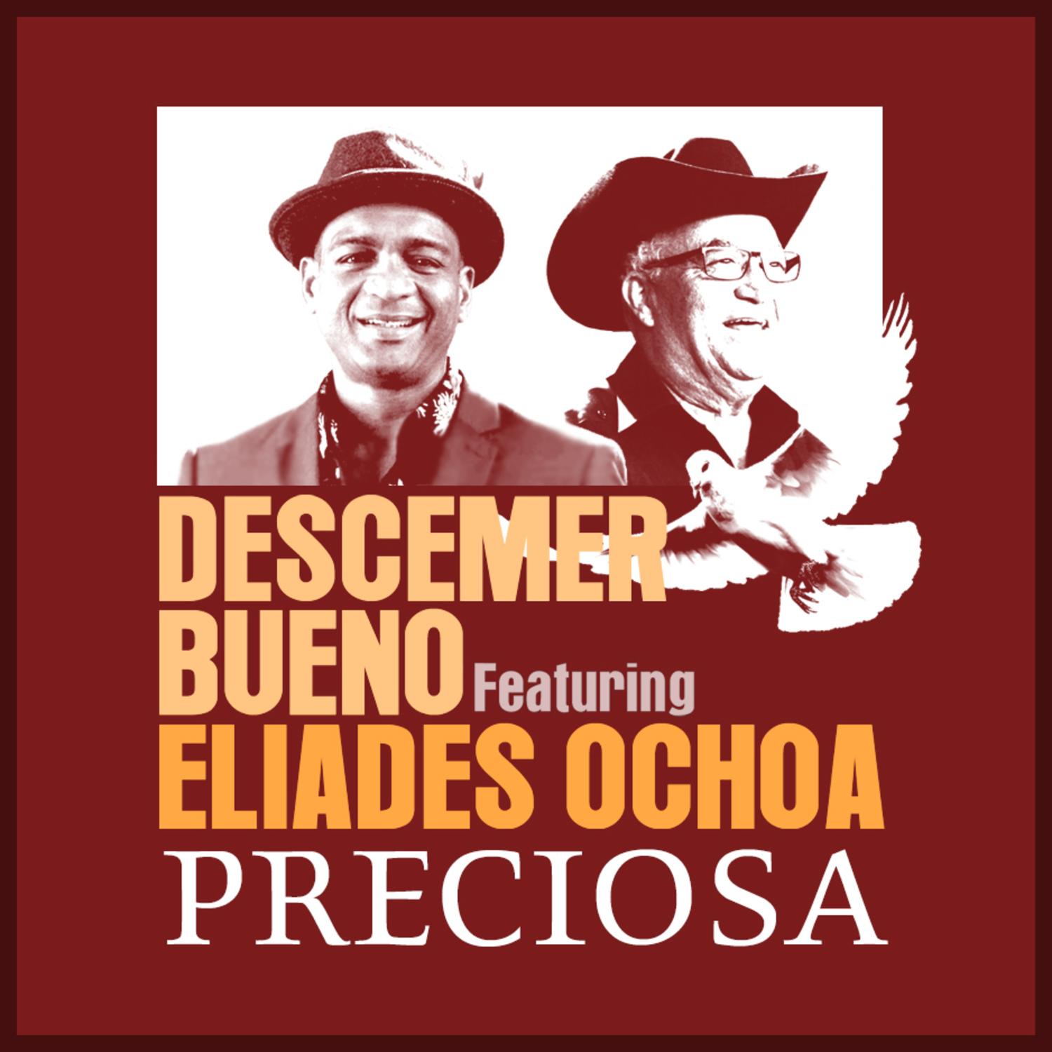 Preciosa (feat. Eliades Ochoa)