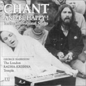 Chant and Be Happy!: Indian Devotional Songs专辑