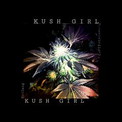 Kush Girl（Feat. gb）