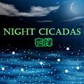 Night cicadas