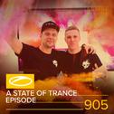 ASOT 905 - A State Of Trance Episode 905专辑