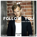 Follow You（Avicii Unreleased ID Remake）