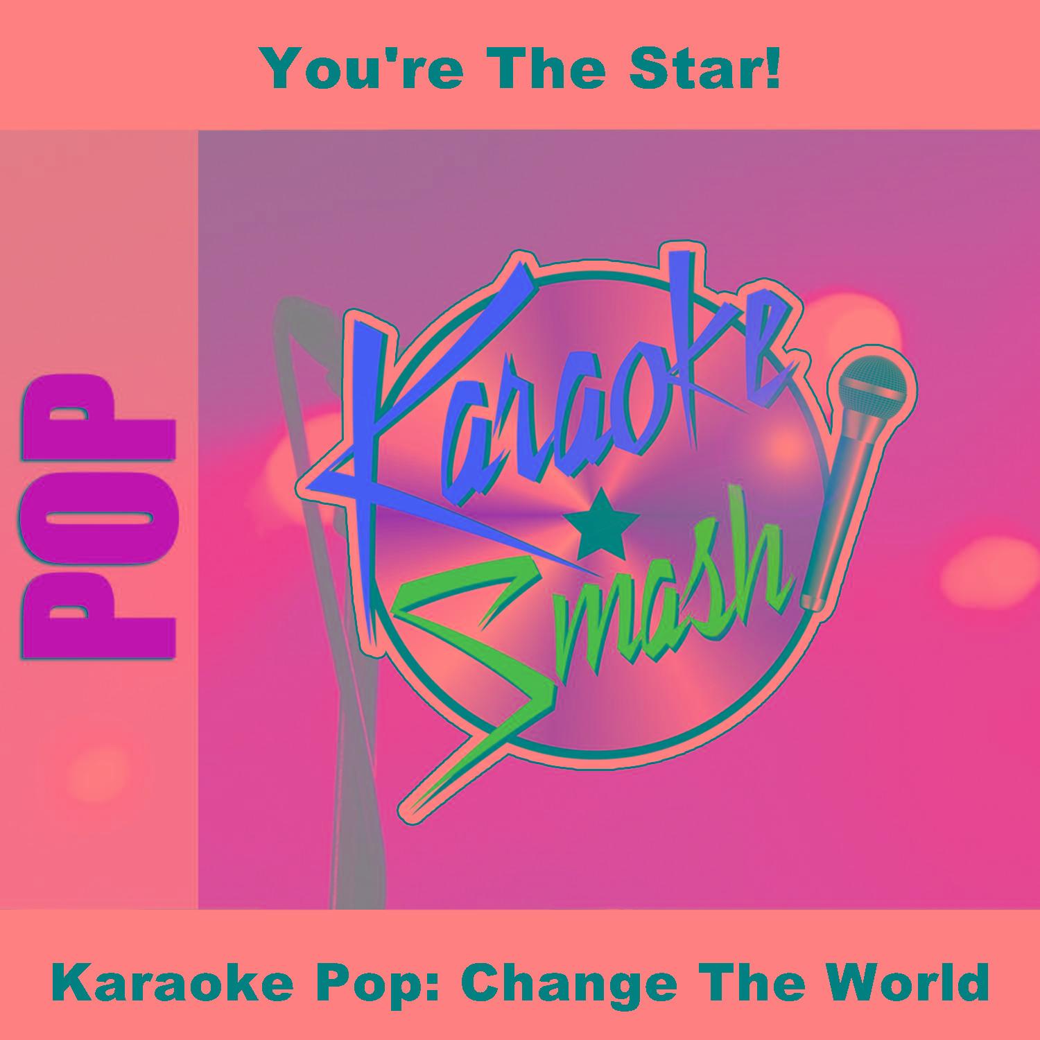 Karaoke Pop: Change The World