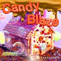 Candy Blaze （映画『仮面ライダーガヴ お菓子の家の侵略者』主題歌）专辑
