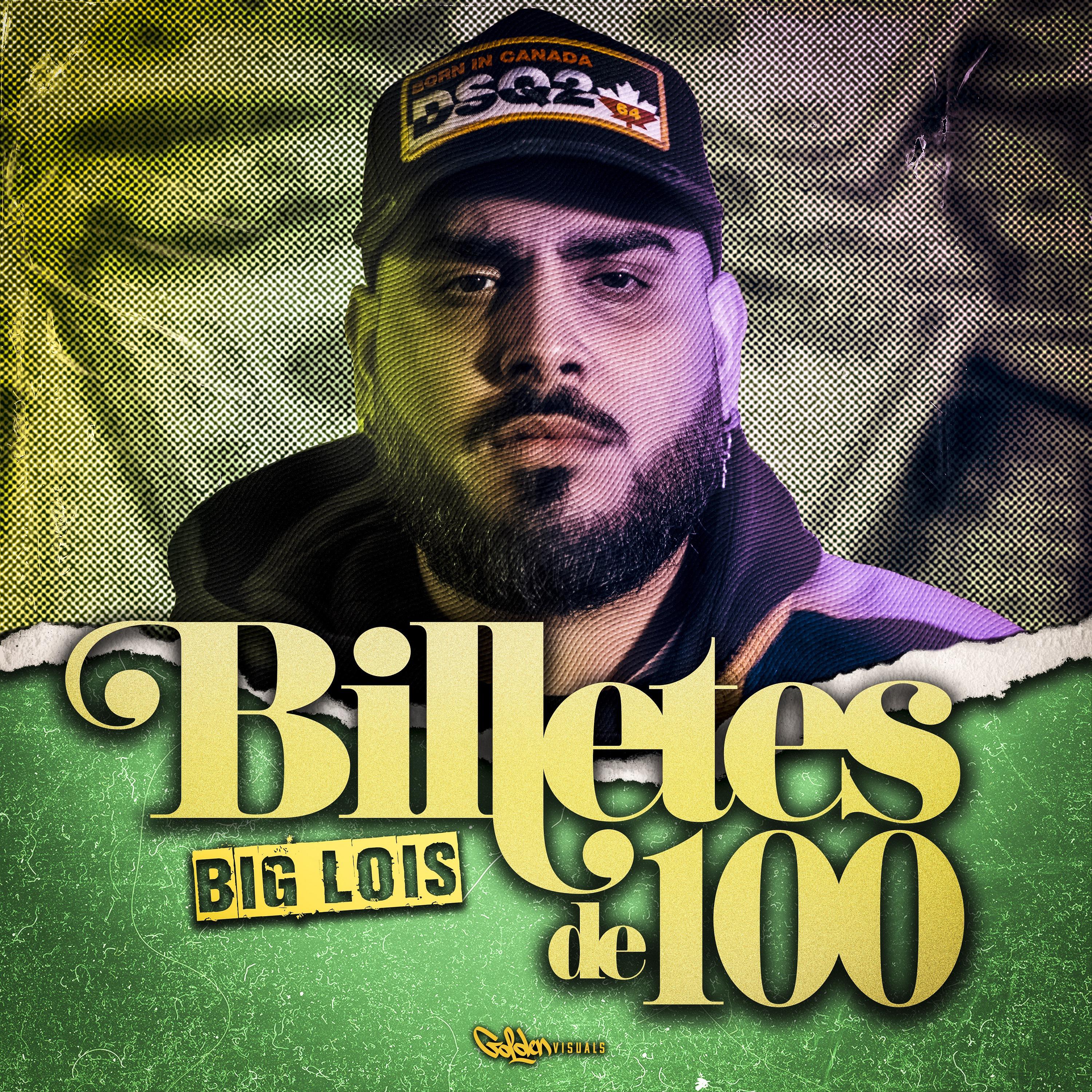 Big Lois - Billetes de 100