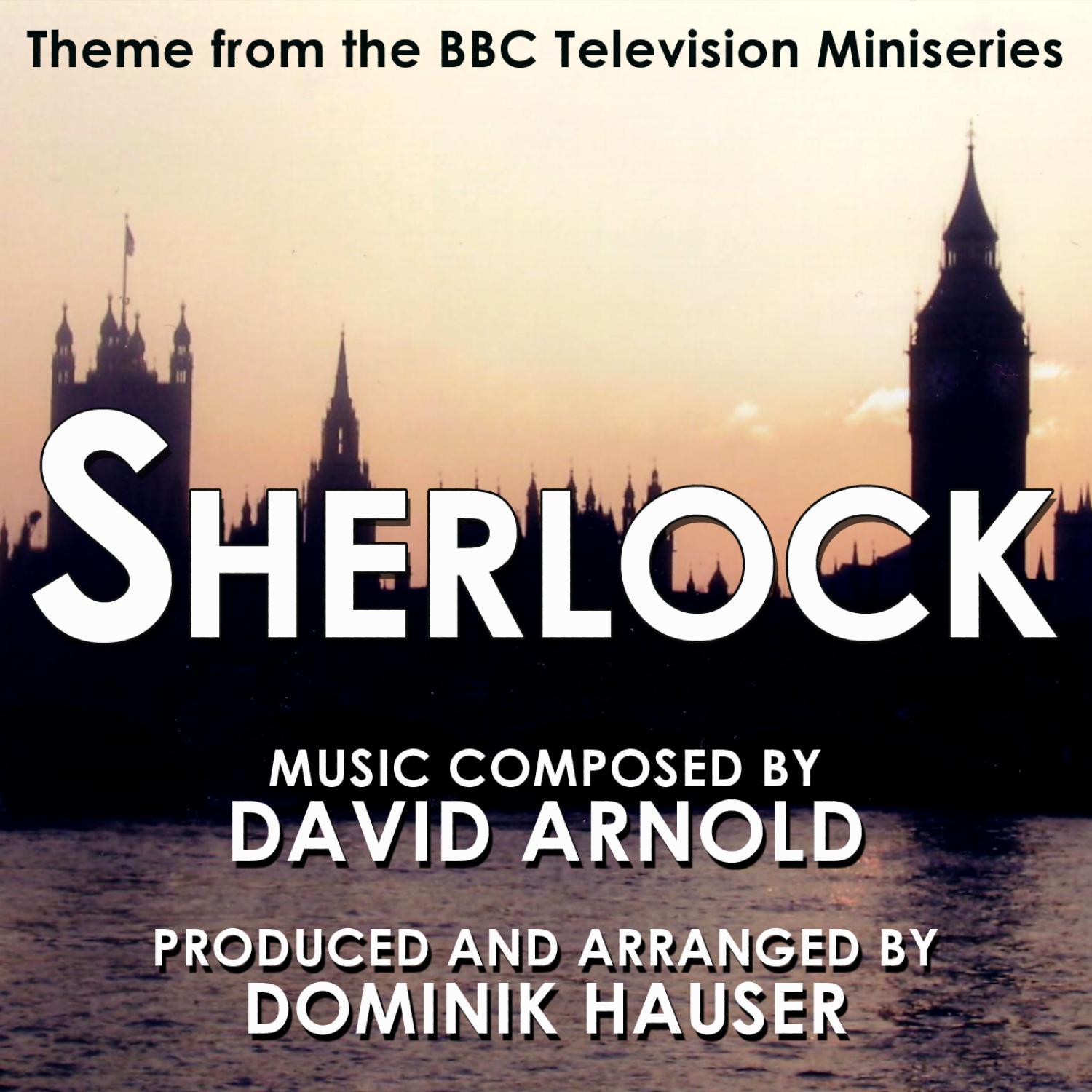 Sherlock - Theme from the BBC Television Series By David Arnold专辑