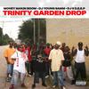 DJ Young Samm - Trinity Garden Drop