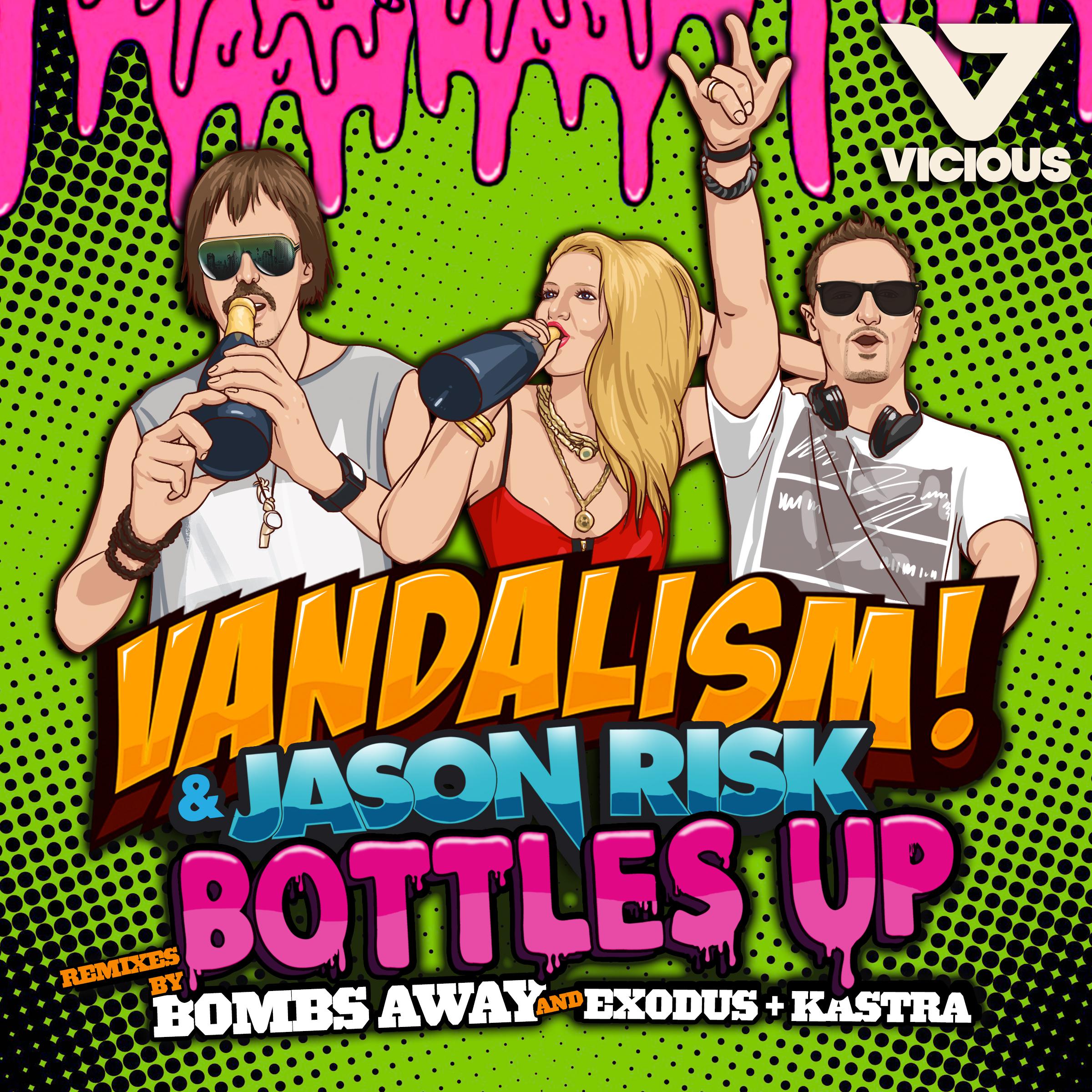 Vandalism - Bottles Up (Dub Mix)