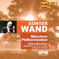 BRUCKNER, A.: Symphony No. 6 (ed. L. Nowak) (Munich Philharmonic, Wand) (Munich Philharmonic Edition