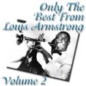 Only The Best From Louis Armstrong Volume 2专辑