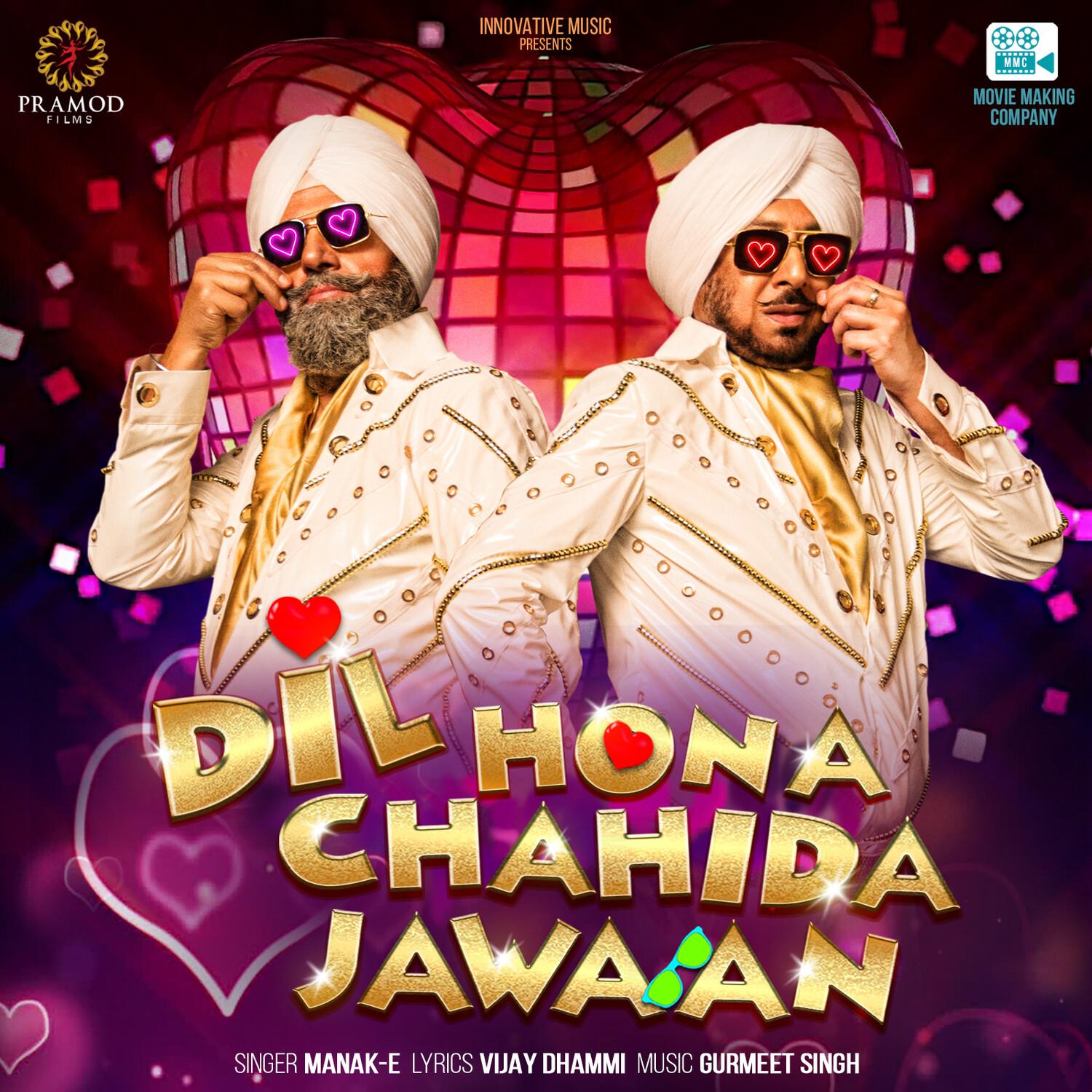 Dil Hona Chahida Jawaan
