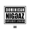 R1 La Esencia - Dominican Niggaz 2