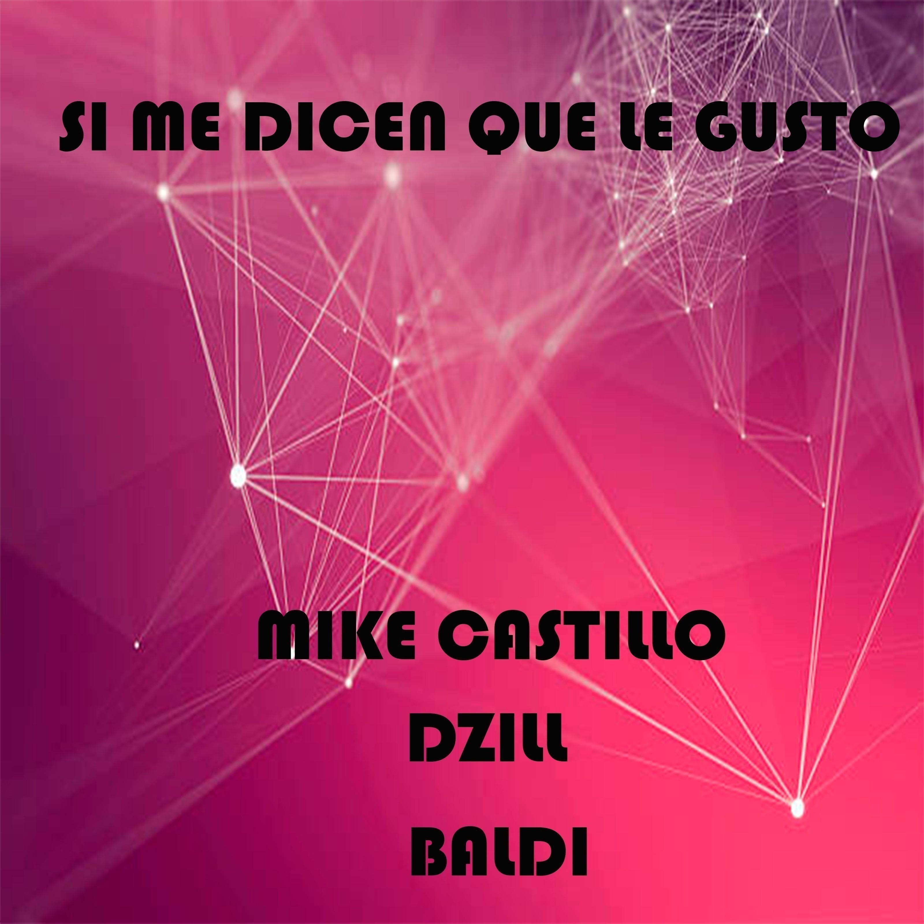 Si Me Dicen Que Le Gusto