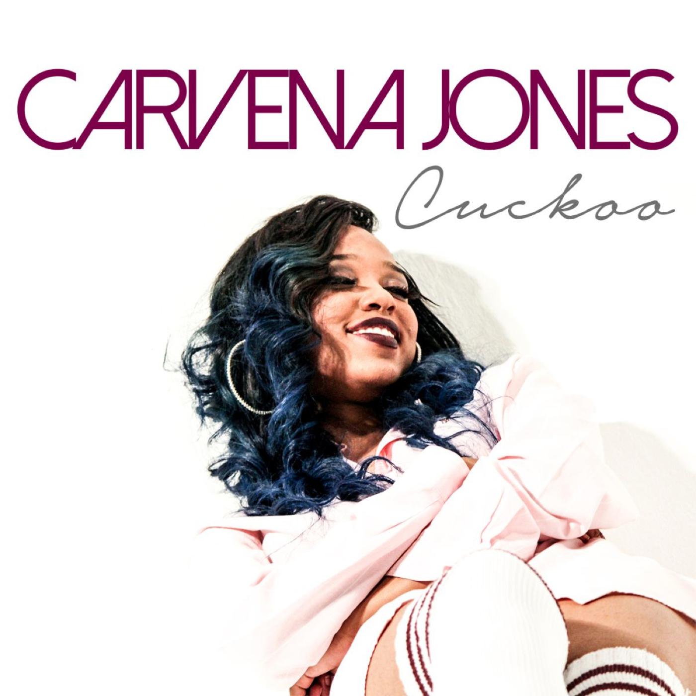 Carvena Jones - You