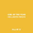 Girl of the Year (Hellberg Remix)