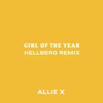 Girl of the Year (Hellberg Remix)专辑