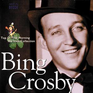 Bing Crosby-Too Ra Loo Ra Loo Ral  立体声伴奏 （降6半音）