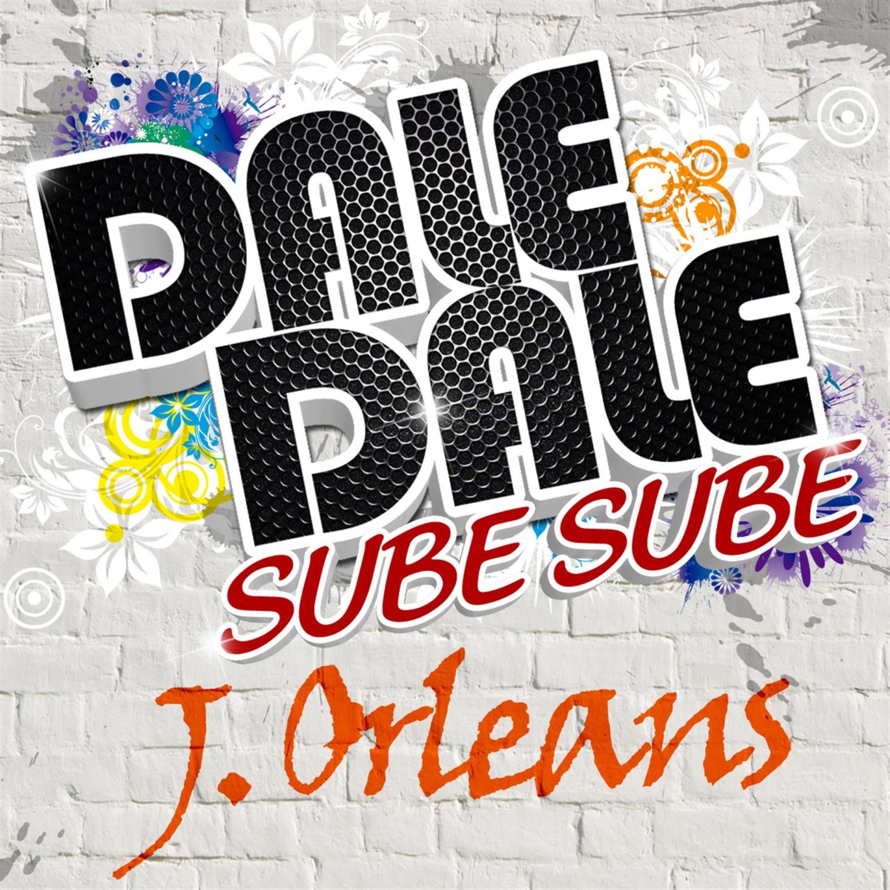 Dale Dale Sube Sube