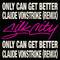 Only Can Get Better (Claude VonStroke Remix)专辑