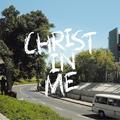 Christ In Me