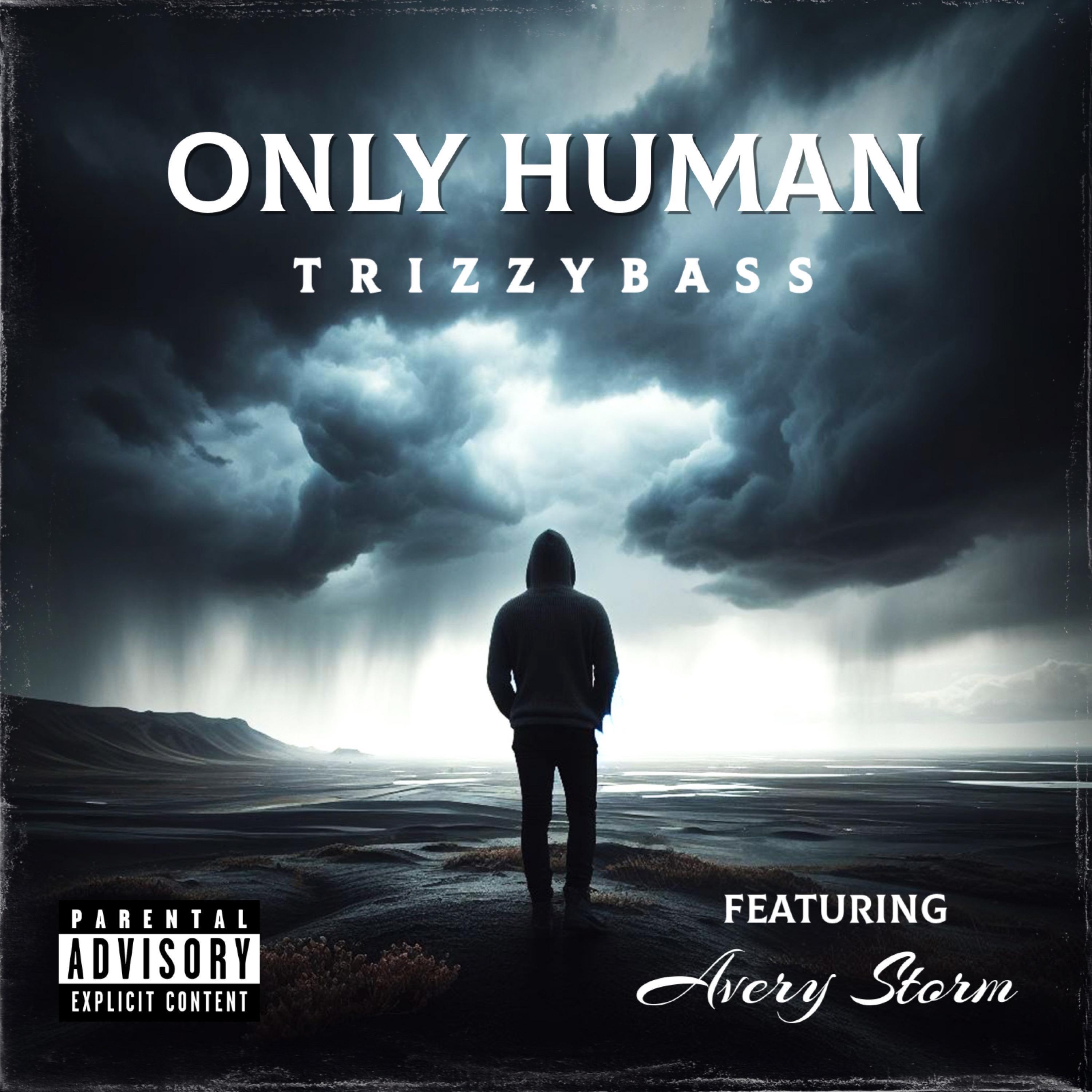 Only Human (feat. Avery Storm)
