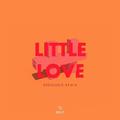 Little Love (Redondo Remix)