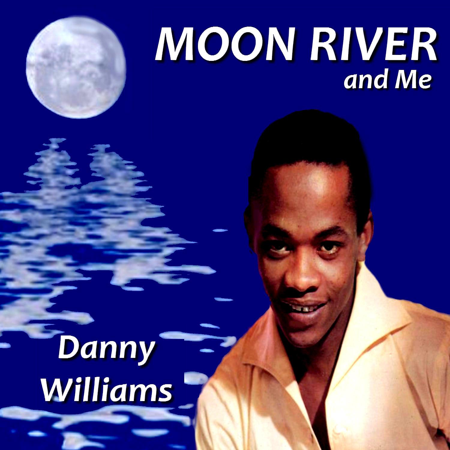 Moon River and Me