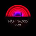 NIGHT SPORTS