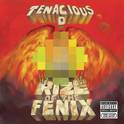 Rize of the Fenix (Explicit Version)专辑